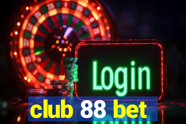 club 88 bet